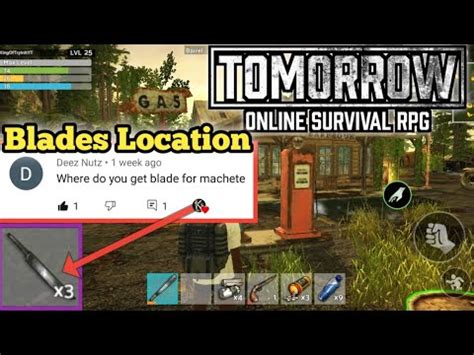 Tomorrow Online Survival Rpg Where To Get Blades For Machete YouTube