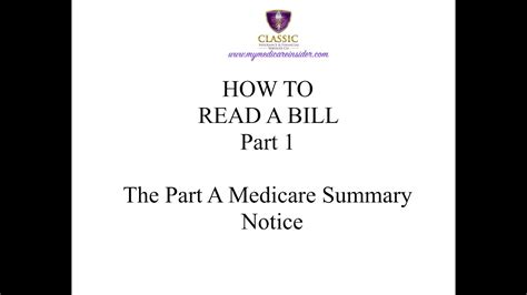 How To Read A Bill Medicare Summary Notice Part A 1 Of 3 Youtube