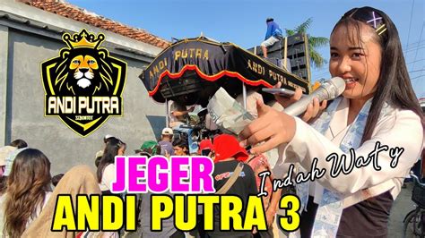 Jeger Voc Indah Waty Singa Dangdut Andi Putra Bongas Pentil