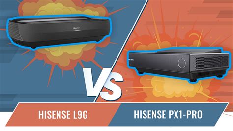 Hisense L9g Vs Hisense Px1 Pro Ultra Short Throw Comparison