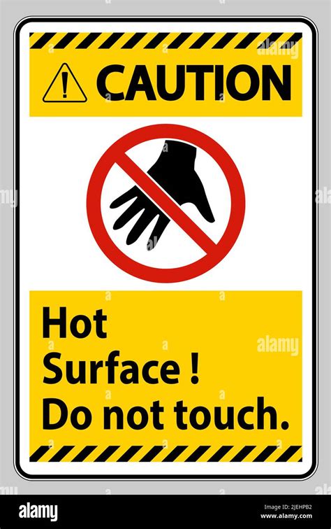 Caution Sign Hot Surface Do Not Touch On White Background Stock Vector