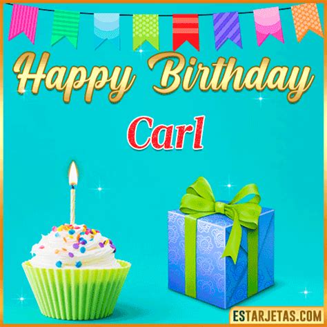 Feliz Cumpleaños Carl Imágenes  Tarjetas Y Mensajes