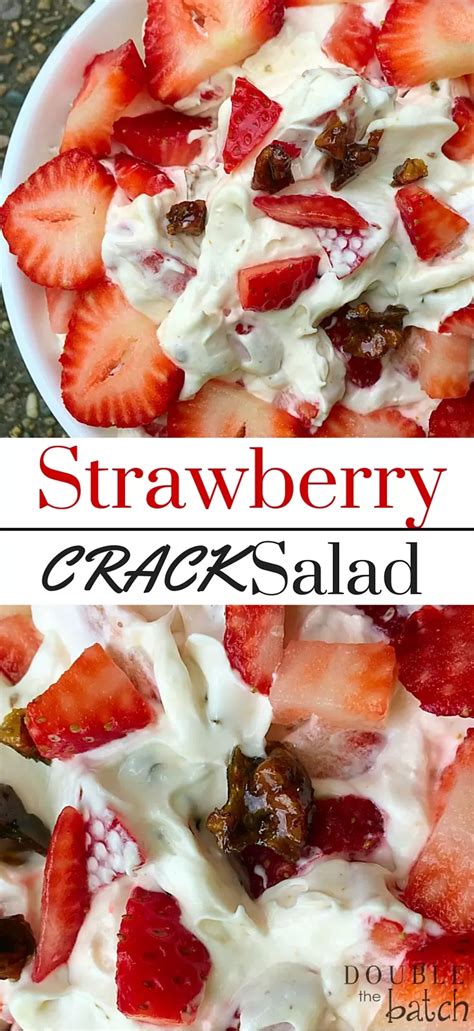 Strawberry Crack Salad Recipe Strawberry Dessert Salad