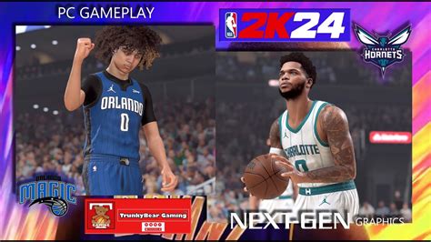 NBA 2k24 PC Gameplay L Orlando VS Charlotte L PC NextGen Lightings L