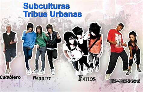 Tribus Urbanas~ Subcultura