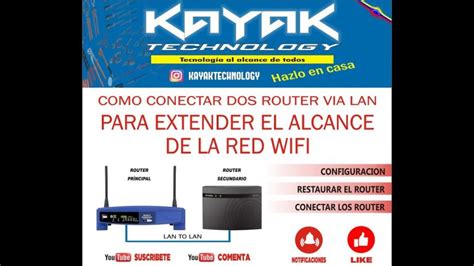 Como Conectar Dos Routers Actualizado Agosto 2022