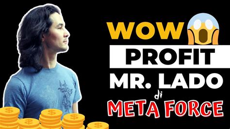 CARA MELIHAT MATRIX Dan INCOME Mr LADO Di META FORCE BARU 3 BULAN AJA