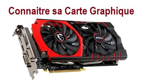 D Crypter Imagen Comment Connaitre La Carte Graphique De Son Pc