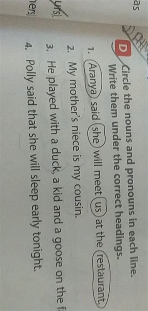 D Circle The Nouns And Pronouns In Each Line Write Them Under The Correc