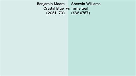 Benjamin Moore Crystal Blue 2051 70 Vs Sherwin Williams Tame Teal Sw