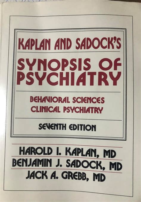 Kaplan and Sadock's Synopsis of Psychiatry: Behavioral Sciences ...