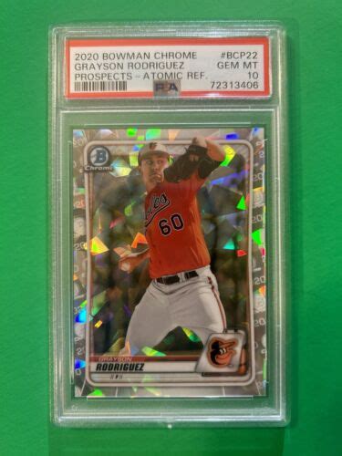 2020 Bowman Chrome ATOMIC REFRACTOR Grayson Rodriguez PSA 10 GEM MINT