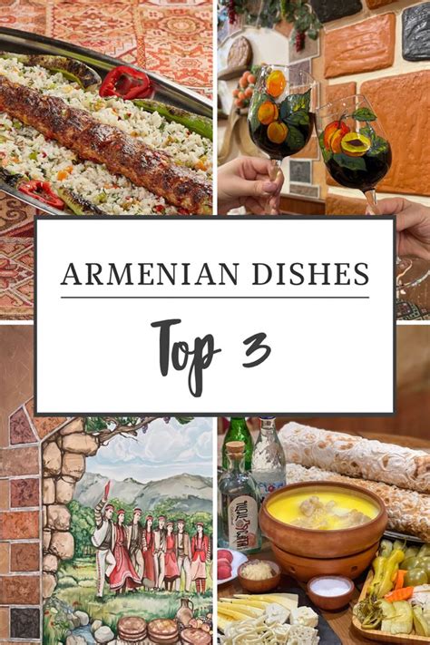 Top Armenian Dishes Everyone Must Try Armenian Recipes Dishes