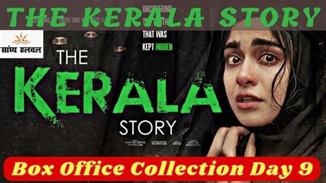 The Kerala Story Box Office Collection Day 9 Adah Sharma Sudipto