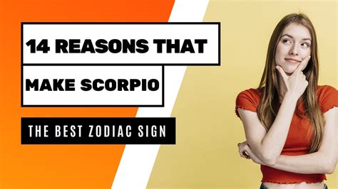 14 Reasons That Make Scorpio The Best Zodiac Sign Youtube