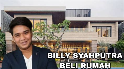 Billy Syahputra Beli Rumah Mewah Baru Dari Gaji Youtube Bisa Youtube