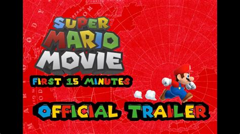 The Super Mario Movie First 15 Minutes Official Trailer Youtube