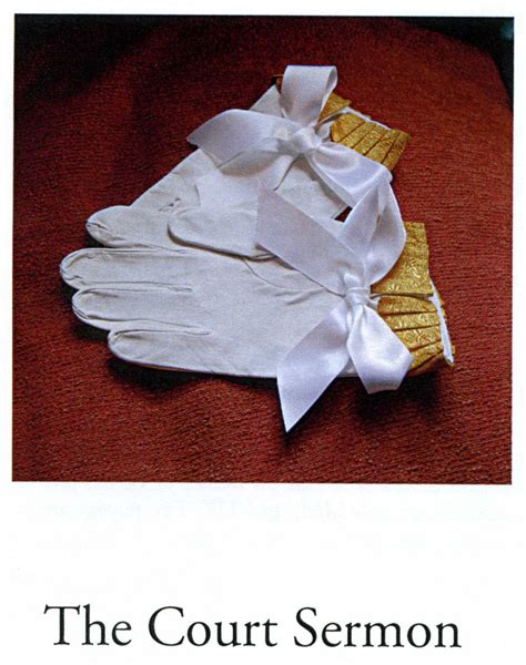 The glove ceremony and court sermon – Tony Brett