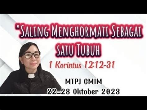 Khotbah 1 Korintus 12 12 31 Saling Menghormati Sebagai Satu Tubuh