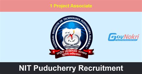 Nit Puducherry Hiring Notification For Post Of Project Associate