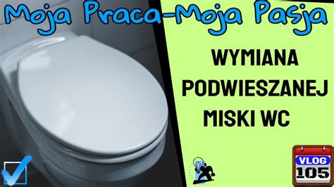 Wymiana Podwieszanej Miski WC YouTube