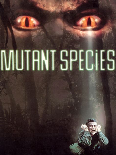 Prime Video: Mutant Species