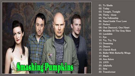 The Smashing Pumpkins Greatest Hits Best The Smashing Pumpkins Songs