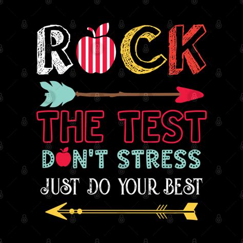 Rock The Test Dont Stress Just Do Your Best Teaching Mask Teepublic