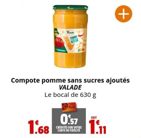 Promo Compote pomme sans sucres ajoutés VALADE Le bocal de 630 g chez