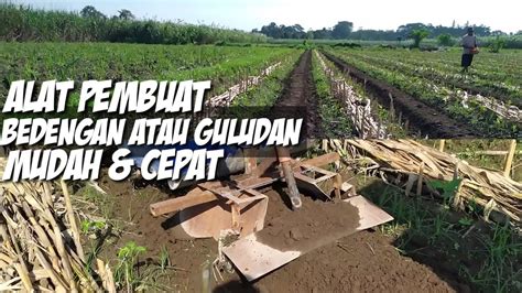 Alat Pembuat Guludan Alat Pembuat Bedengan Cara Membuat Bedengan