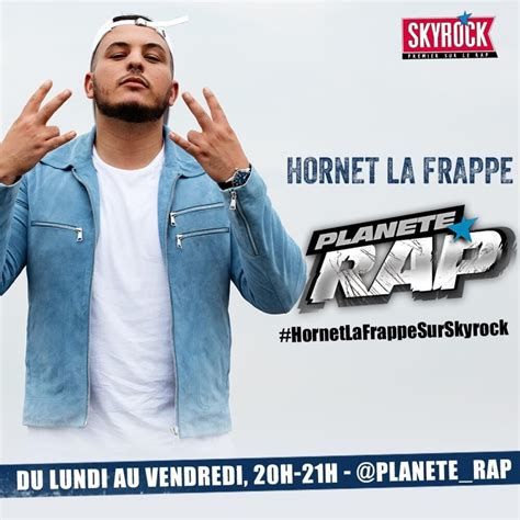 Plan Te Rap Plan Te Rap Hornet La Frappe Toujoursnousm Mes Lyrics