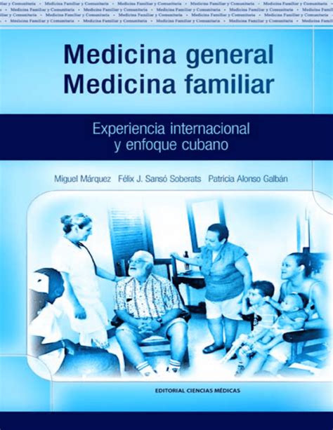 Libro Medicina General Medicina Familiar Experiencia