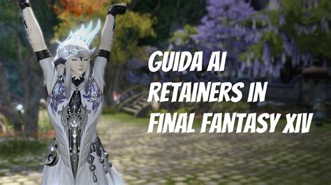 Guida Ai Retainers In Final Fantasy XIV ITA YouTube