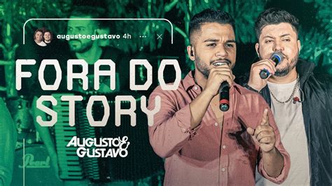 Augusto E Gustavo Fora Do Story Oficial YouTube