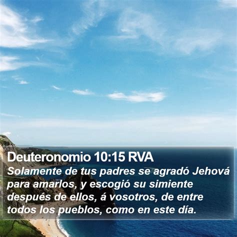 Deuteronomio 1015 Rva Solamente De Tus Padres Se Agradó Jehová Para