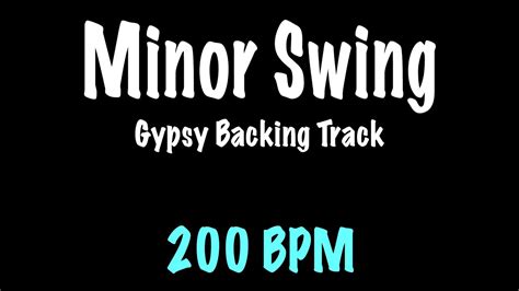 Minor Swing Gypsy Jazz Backing Track Bpm Django Reinhardt Youtube