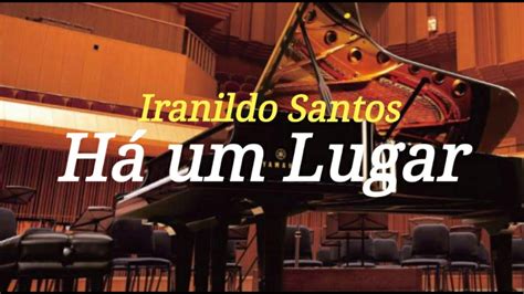 H Um Lugar Iranildo Santos Louvores Inesquec Veis Cover Voz E