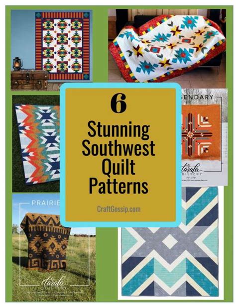 6 Stunning Southwest Inspired Quilt Patterns – Quilting