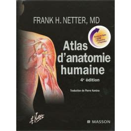 Atlas D Anatomie Humaine Franck Netter Md Dans Livres D Anatomie