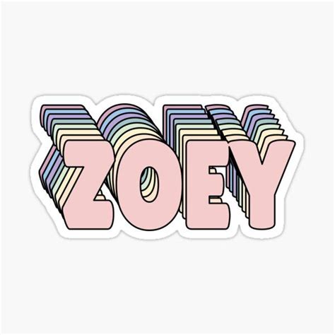 Zoey Name Sticker For Sale By Ashleymanheim Name Stickers Zoey