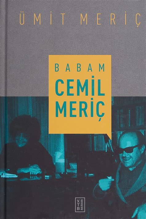 Amazon Babam Cemil Meric 9786257587259 Meric Ümit Books