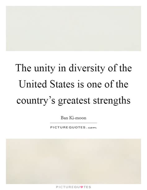 Unity In Diversity Quotes & Sayings | Unity In Diversity Picture Quotes