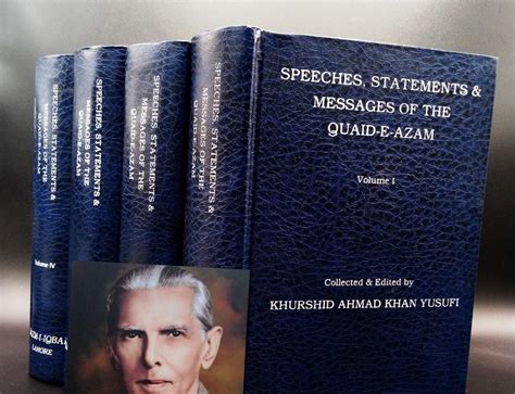 Speeches Statements And Messages Of The Quaid E Azam (4 Volumes Set ...