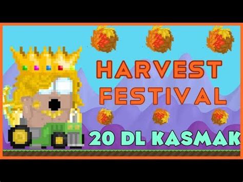 GrowTopia HARVEST DA 20 DL KASMAK YouTube