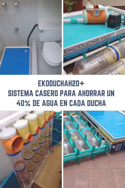 EkoduchaH2O Sistema Casero Para Ahorrar Un 40 De Agua En Cada Ducha