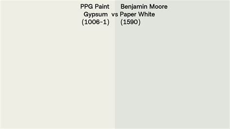 Ppg Paint Gypsum Vs Benjamin Moore Paper White Side By