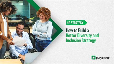 How To Build A Better Diversity And Inclusion Strategy Paycom Blog