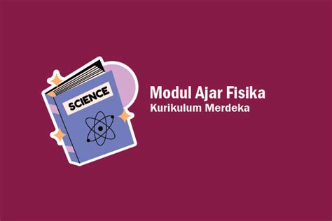 Contoh Modul Ajar Fisika Kurikulum Merdeka Sma Fase E