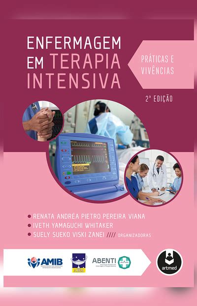 Bookplay Enfermagem Em Terapia Intensiva Pr Ticas E Viv Ncias