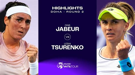 Ons Jabeur Vs Lesia Tsurenko Doha Round Wta Match